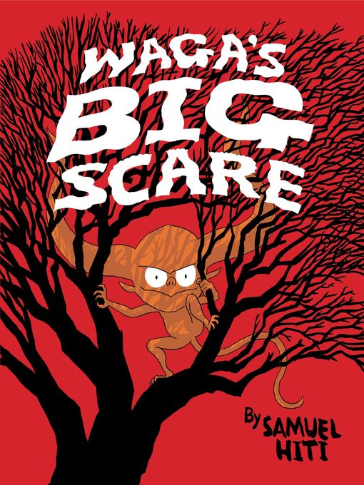 Title details for Waga's Big Scare by Samuel Hiti - Available